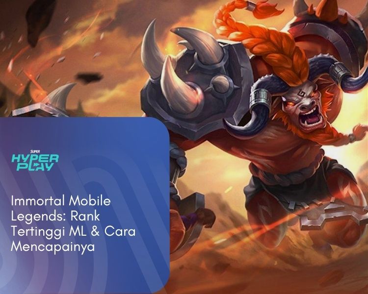 Immortal Mobile Legends