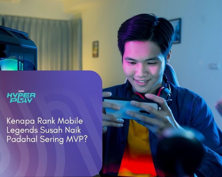 kenapa rank Mobile Legends susah naik padahal MVP